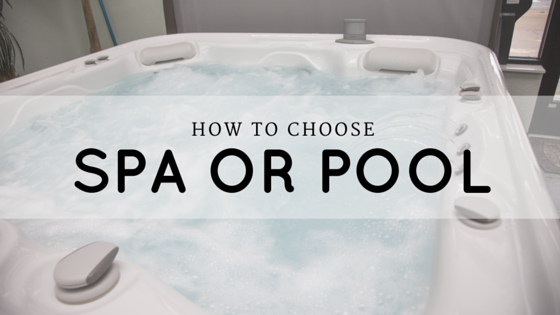 choosing a hot tub or pool